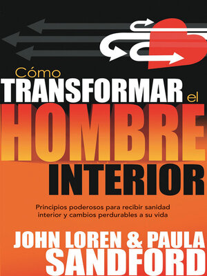 Como transformar el hombre interior - ebook